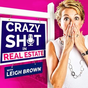 Crazy Sh*t in Real Estate