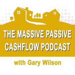 The Massive Passive Cashflow Podcast